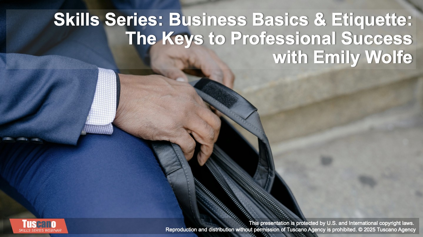 Business Basics & Etiquette: The Keys to Professional Success
