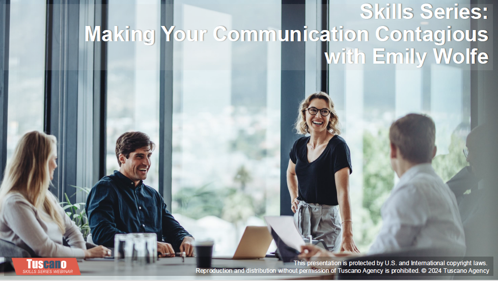 Skills Series: Making Your Communication Contagious