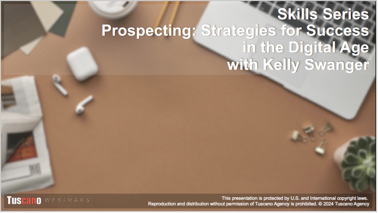 Skills Series: Prospecting: Strategies for Success in the Digital Age